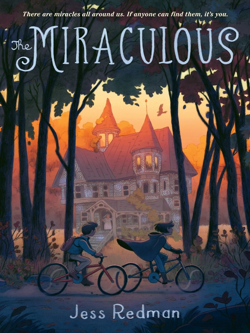 Title details for The Miraculous by Jess Redman - Wait list